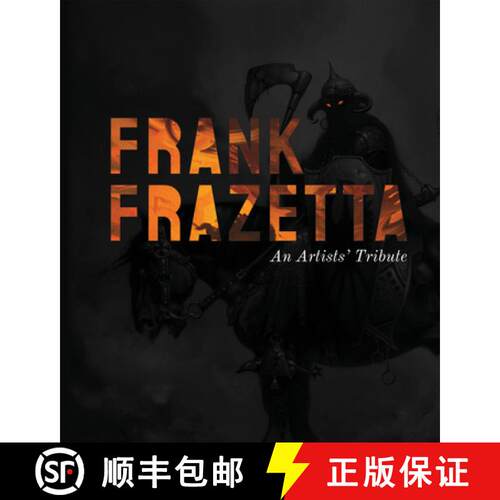 【3-4周达】精装 Frank Frazetta: An Artists' Tribute : 11 art projects inspired by the icon. With an i... [9781912843817]