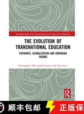 【3-4周达】The Evolution of Transnational Education: Pathways, Globalisation and Emerging Trends [9781032126029]