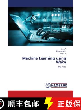 【3-4周达】Machine Learning using Weka [9786205640760]