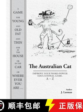 【3-4周达】The Australian Cat: Improve Your Word Power Educational Game. a - Z [9780987207562]