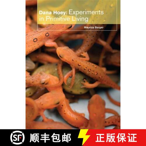 【3-4周达】精装 Dana Hoey: Experiments in Primitive Living [9781890761134]