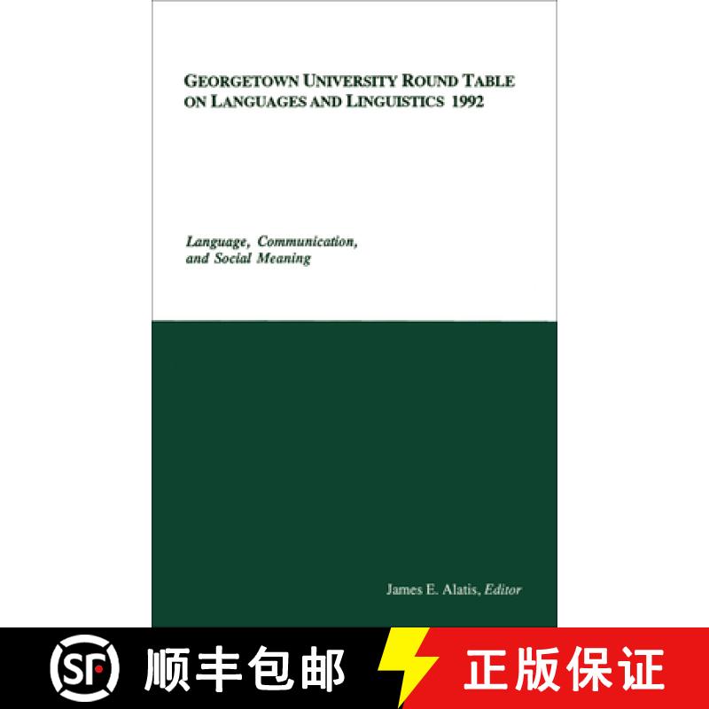 【3-4周达】Georgetown University Round Table on Languages and Linguistics (GURT) 1992: Language, Comm... [9780878401277]