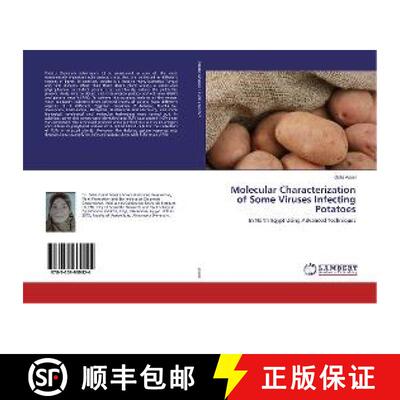 预订 Molecular Characterization of Some Viruses Infecting Potatoes [9783659909924]