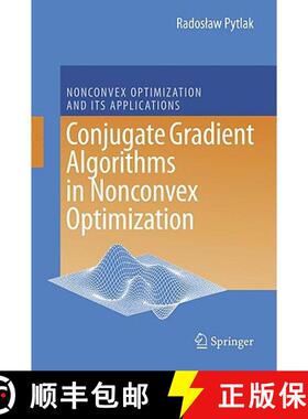 【3-4周达】Conjugate Gradient Algorithms in Nonconvex Optimization [9783540856337]