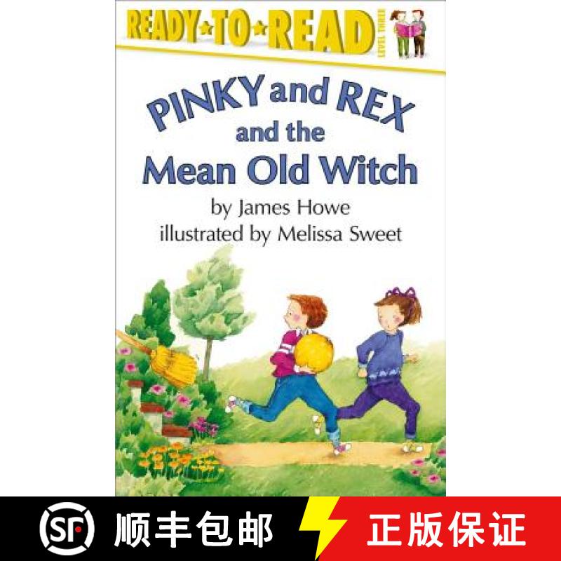 【3-4周达】Pinky and Rex and the Mean Old Witch: Ready-To-Read Level 3 [9780689828799]