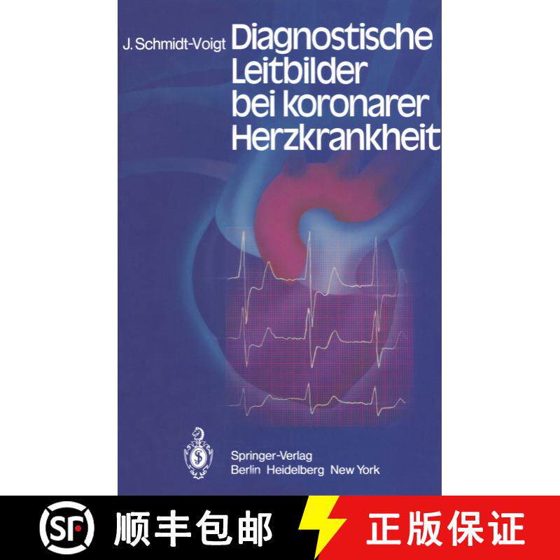 【3-4周达】Diagnostische Leitbilder bei koronarer Herzkrankheit [9783642676840] - 实物图