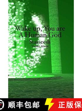 【3-4周达】Wake up, You are a Human God: Starseeds [9781439250686]