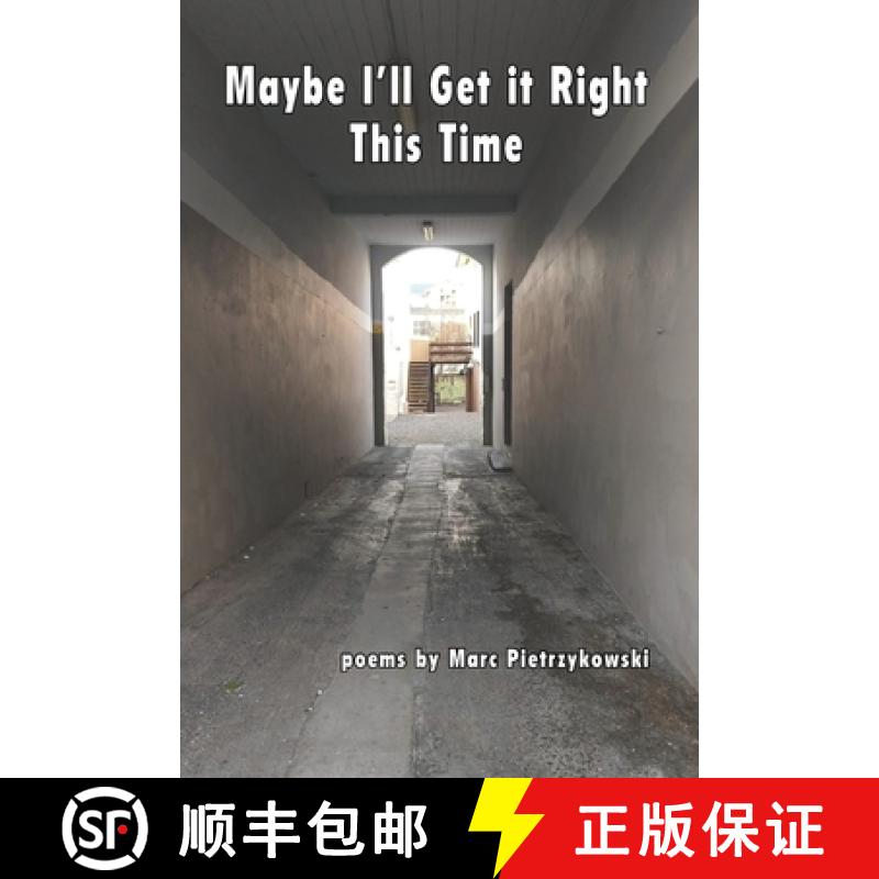 【3-4周达】Maybe  I'll Get it Right This Time [9781948920261]