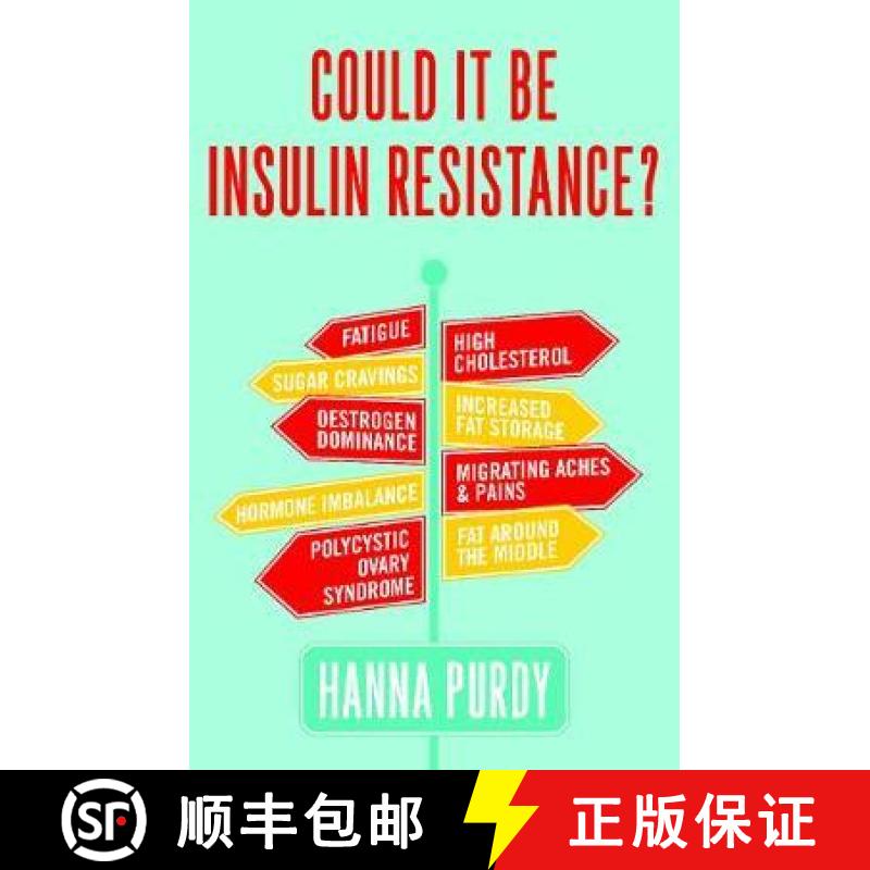 【2-3周达】Could it be Insulin Resistance? [9781781611579]