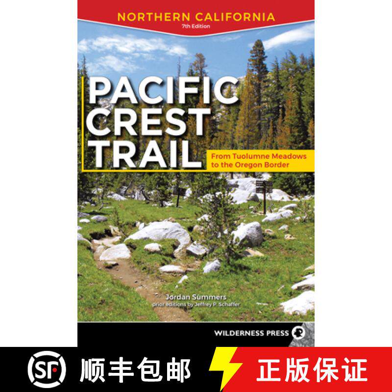 【3-4周达】Pacific Crest Trail: Northern California : From Tuolumne Meadows to the Oregon Border [9780899978420]