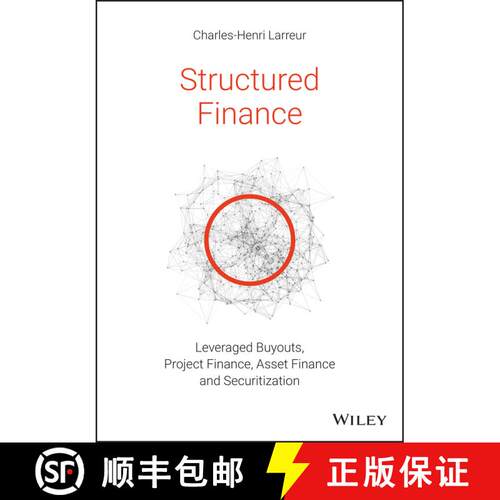 【3-4周达】Structured Finance - Lbos, Project Finance, Asset Finance And Securitization [Wiley金融] [9781119371106]