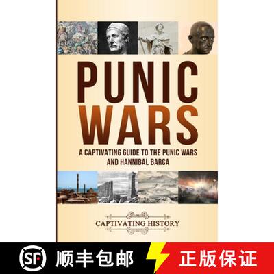 【3-4周达】Punic Wars: A Captivating Guide to The Punic Wars and Hannibal Barca [9781647486273]