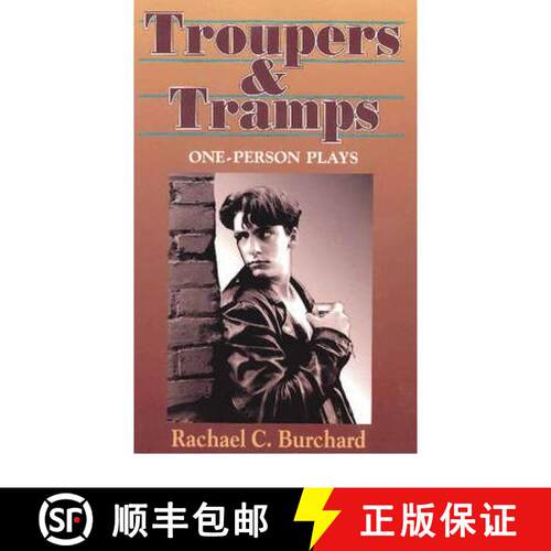 【3-4周达】Troupers & Tramps: A Collection of One-Person Plays [9781566080019]