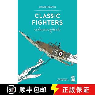 【3-4周达】Classic Fighters Colouring Book [9788365281197]