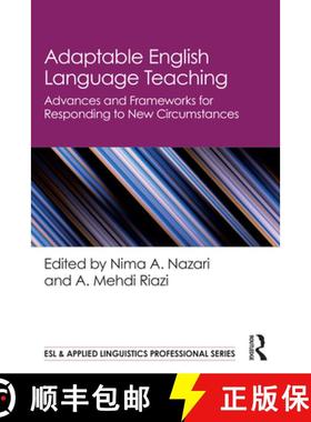 【3-4周达】Adaptable English Language Teaching: Advances and Frameworks for Responding to New Circums... [9781032414294]