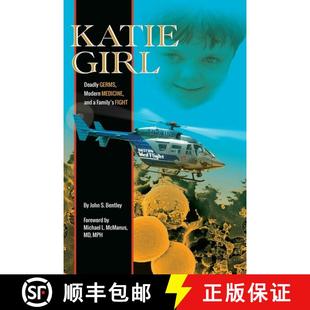 Deadly 9781942155782 Katie Girl Family Modern Germs Fight 预订 Medicine and