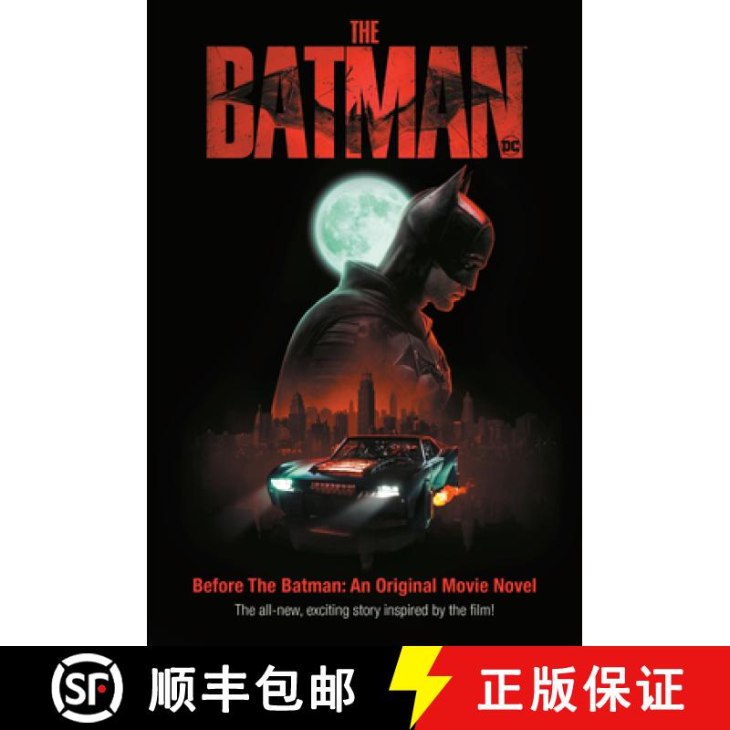 Before the Batman: An Original Movie Novel (the Batman Movie): Includes 8-Page Full-Color Insert and ... [9780593310434]