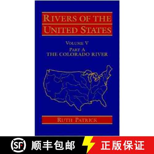 【3-4周达】Rivers Of The United States Volume V: Part A - The Colorado River [Wiley地球科学] [9780471303480]