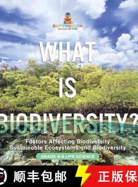 【3-4周达】What is Biodiversity? Factors Affecting Biodiversity | Sustainable Ecosystems and Biodiver... [9781541991484]