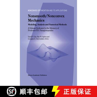【3-4周达】精装 Nonsmooth/Nonconvex Mechanics : Modeling, Analysis and Numerical Methods [9780792367864]