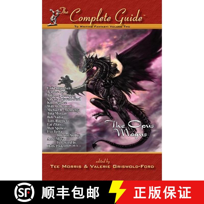 预订 Complete Guide to Writing Fantasy, Volume Two~The Opus Magus [9781896944159]