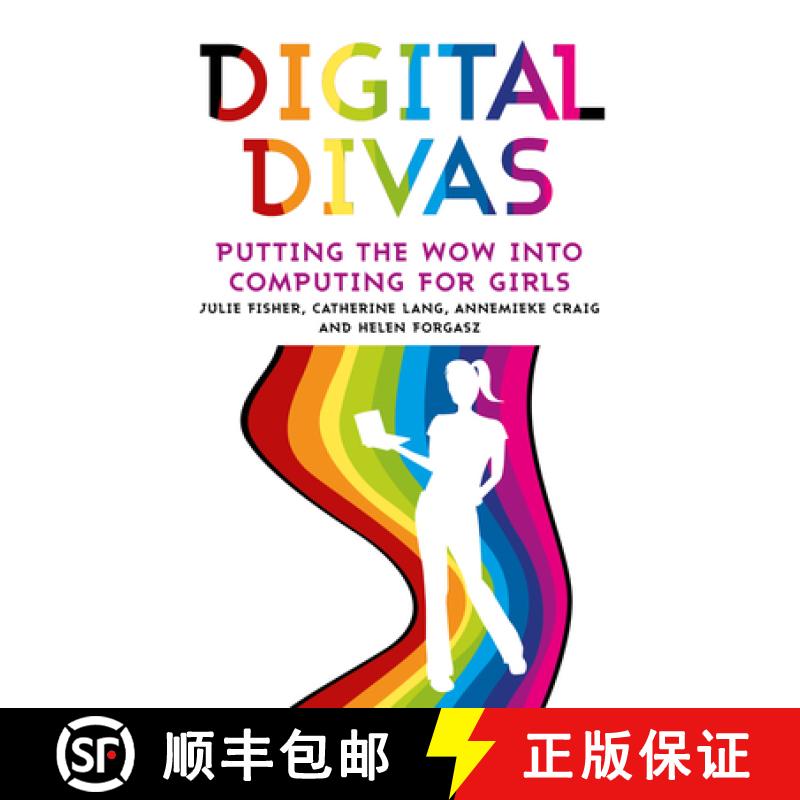 【3-4周达】Digital Divas: Putting the Wow Into Computing for Girls [9781922235862]