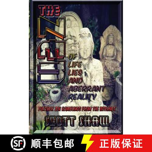 【3-4周达】The Zen of Life, Lies, and Aberrant Reality [9781877792809]