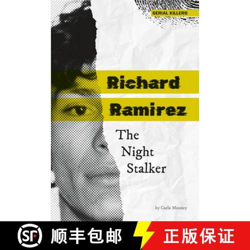 预订 Richard Ramirez: The Night Stalker: The Night Stalker [9781098295370]