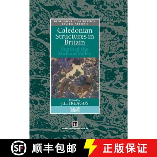 【3-4周达】Caledonian Structures in Britain : South of the Midland Valley [9789401050135]