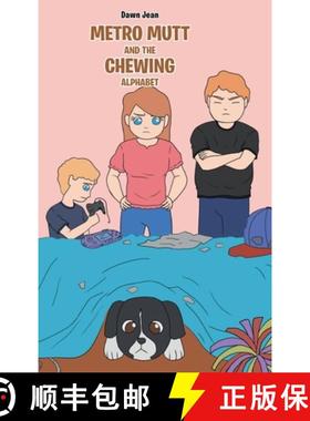 【3-4周达】Metro Mutt and The Chewing Alphabet [9798894190839]