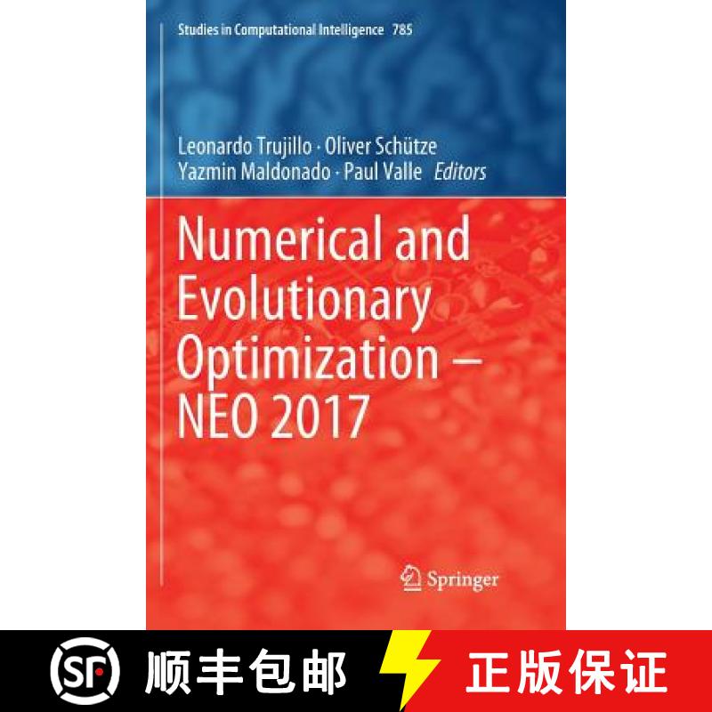 【3-4周达】Numerical and Evolutionary Optimization - Neo 2017 [9783030071448]