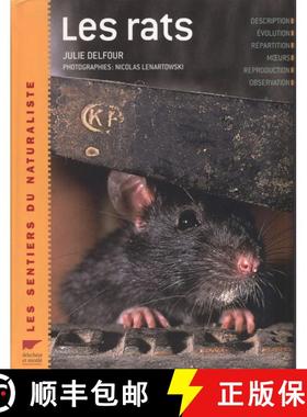 预订 Les Rats: Description, Evolution, Repartition, Moeurs, Reproduction, Observation [Rats: Descript... [9782603013878]
