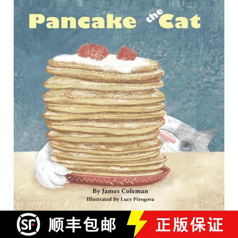 【3-4周达】Pancake the Cat: From Funny to Fearless [9798218274849]