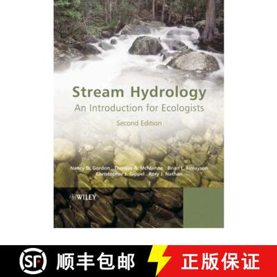 【3-4周达】Stream Hydrology - An Introduction For Ecologists 2E [Wiley地球科学] [9780470843574]