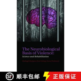 【3-4周达】The Neurobiological Basis of Violence: Science and Rehabilitation [9780199543533]