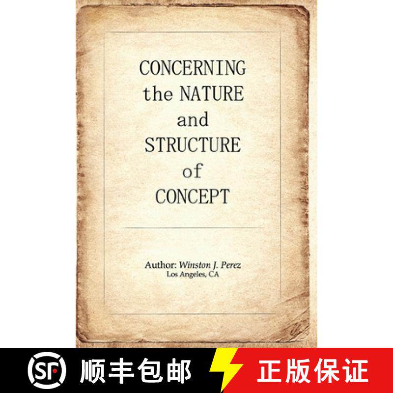 预订 Concerning the Nature and Structure of Concept [9780692102886]