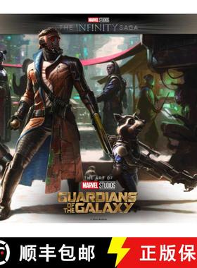 Marvel Studios' The Infinity Saga - Guardians of the Galaxy: The Art of the Movi e [9781803365626]