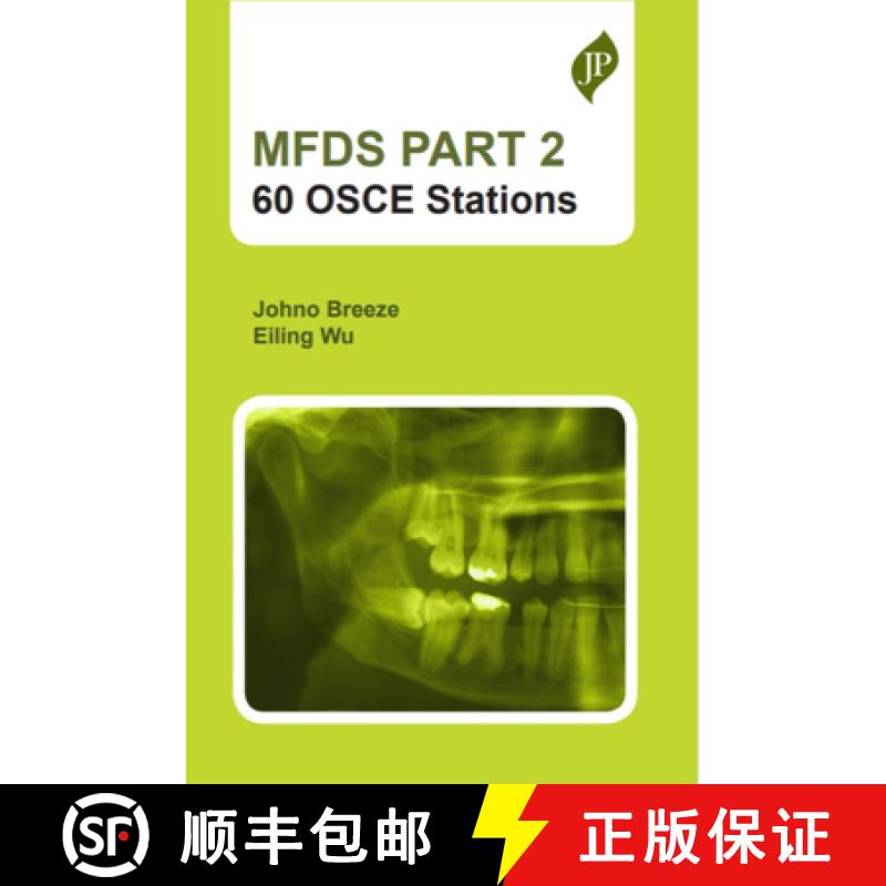 【2-3周达】MFDS PART 2: 60 OSCE stations: 60 OSCE Stations [9781787791145]