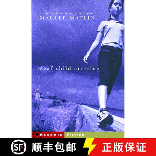 【3-4周达】Deaf Child Crossing [9780689866968]