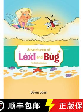 【3-4周达】Adventures of Lexi and Bug: The First Adventure [9798890319234]