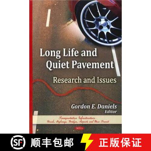 【3-4周达】精装 Long Life and Quiet Pavement: Research and Issues [9781607418887]