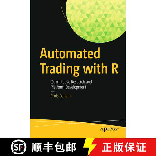 【3-4周达】Automated Trading with R : Quantitative Research and Platform Development (1st ed.) [9781484221778]