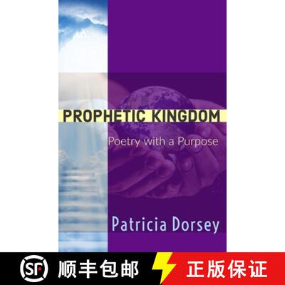 【3-4周达】Prophetic Kingdom: Poetry with a Purpose [9781732773127]