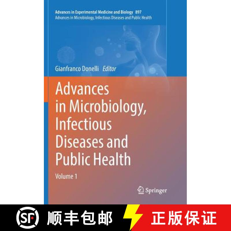 【3-4周达】Advances in Microbiology, Infectious Diseases and Public Health : Volume 1 [9783319799308]