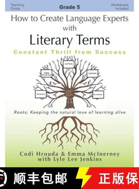 预订 How to Create Language Experts with Literary Terms  Grade 5: Constant Thrill from Success [9781956457704]