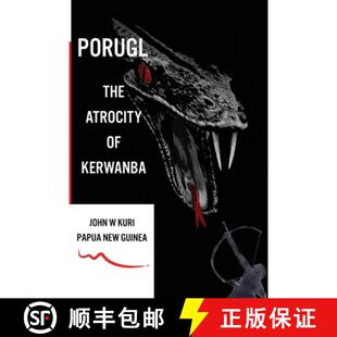 Porugl The Atrocity Kerwanba 3周达 9780645932218
