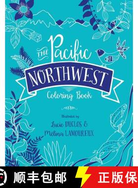 【3-4周达】The Pacific Northwest Coloring Book [9780692555491]