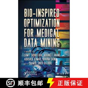 【3-4周达】Bio-Inspired Optimization for Medical Data Mining [9781394214181]