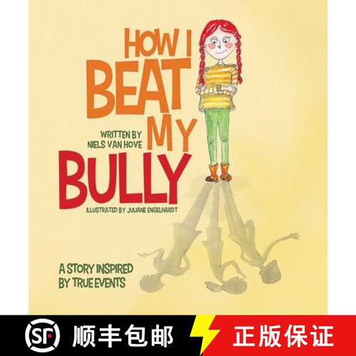 【3-4周达】精装 How I Beat My Bully: A story inspired by true events [9780648085980]