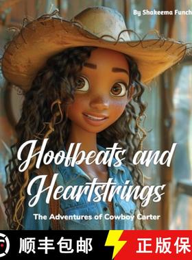 预订 Hoofbeats and Heartstrings: The Adventures of Cowboy Carter [9798869392695]